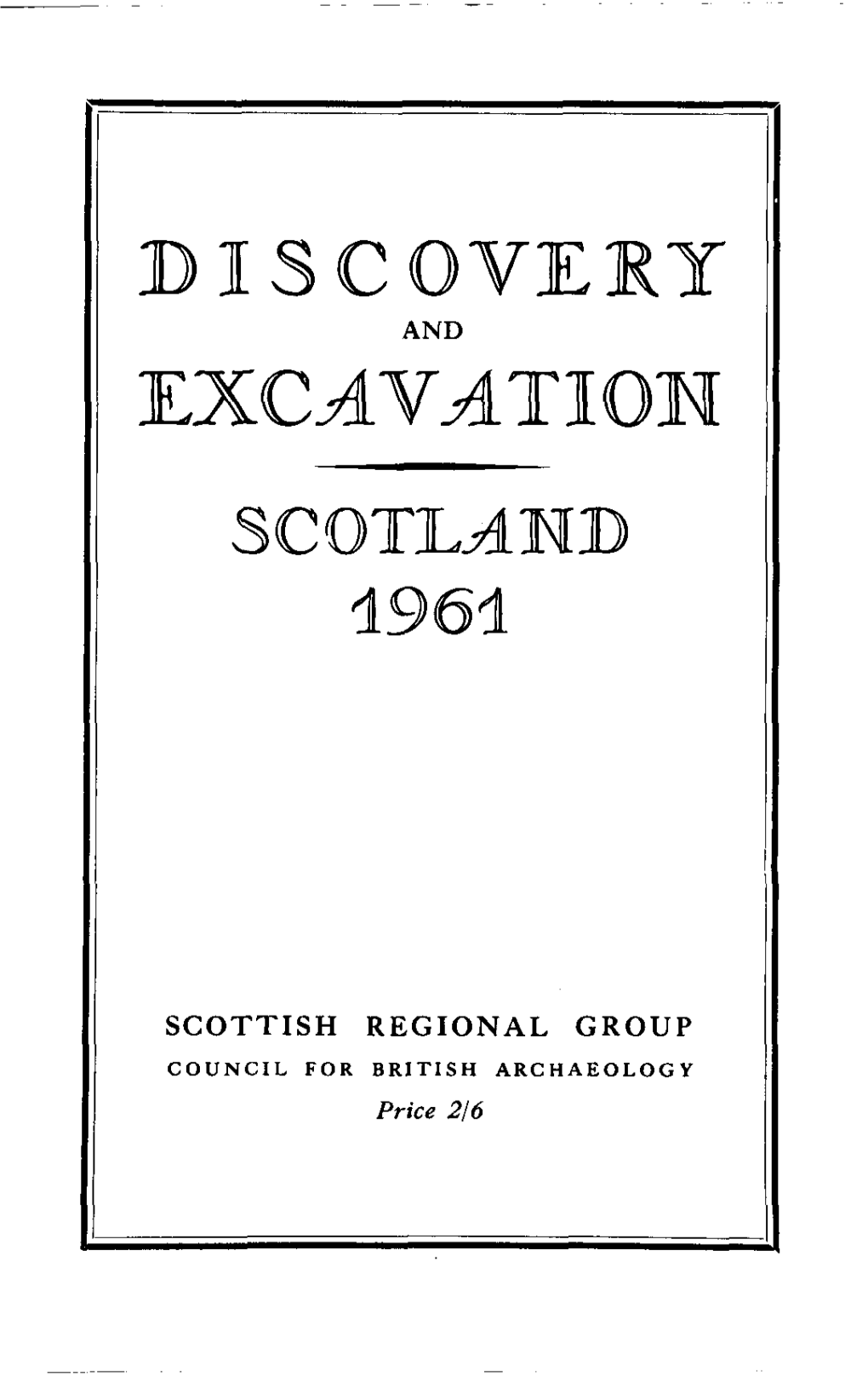 EXCAVATION SCOTL^Letb 1961