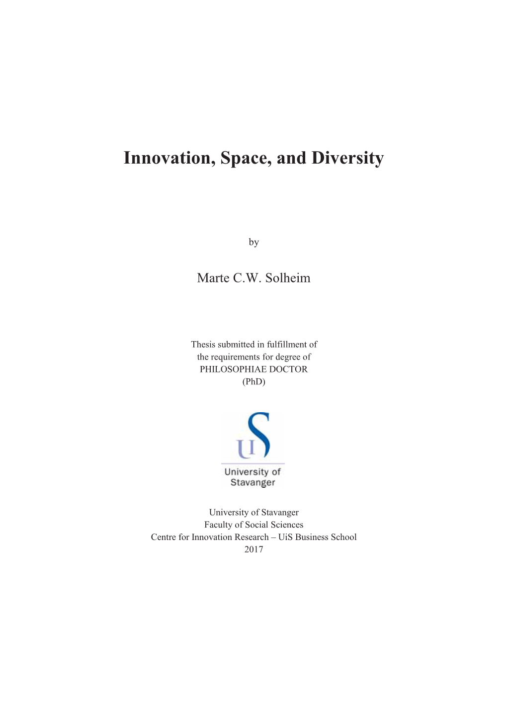 Innovation, Space, and Diversity