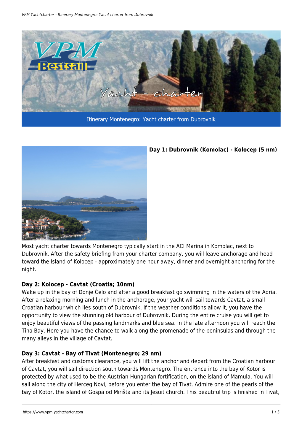 Yachtcharter - Itinerary Montenegro: Yacht Charter from Dubrovnik