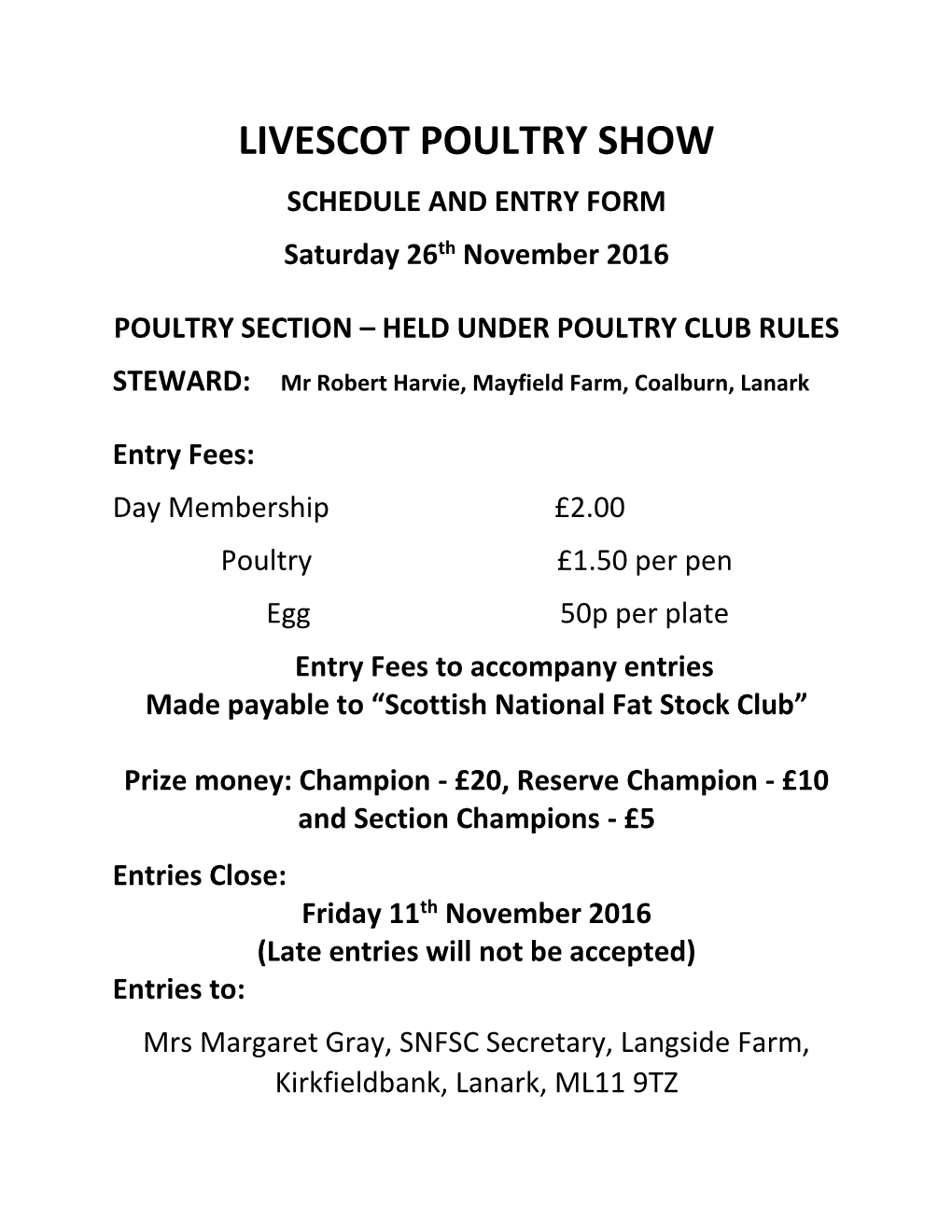 LIVESCOT POULTRY SHOW SCHEDULE and ENTRY FORM Saturday 26Th November 2016