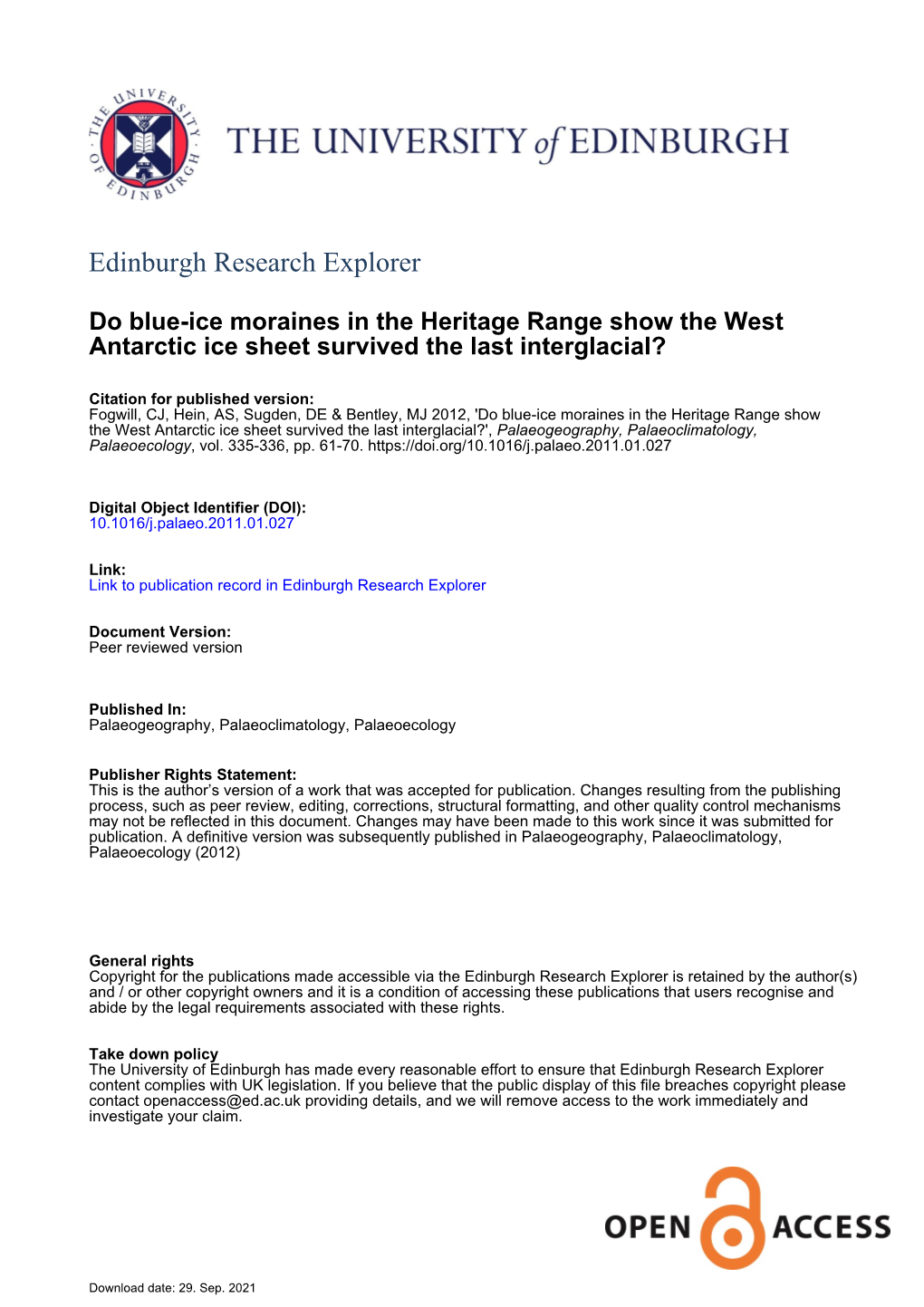 Do Blue-Ice Moraines in the Heritage Range Show the West Antarctic Ice Sheet Survived the Last Interglacial?', Palaeogeography, Palaeoclimatology, Palaeoecology, Vol