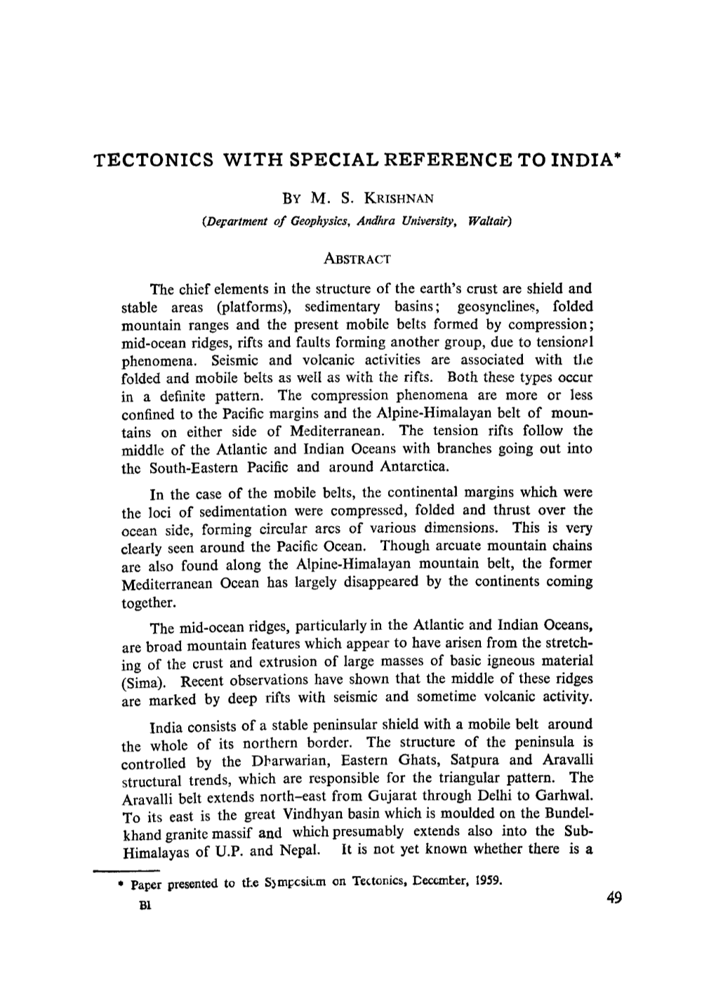 Tectonics with Special Reference to India*