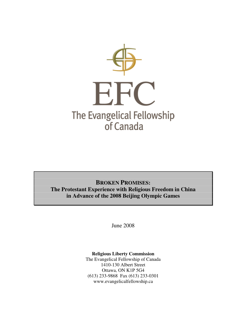 The Protestant Experience with Religious Freedom in China in Advance of the 2008 Beijing Olympic Games
