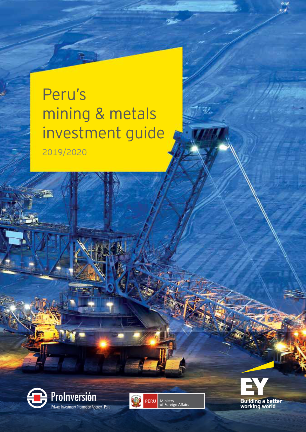 Peru's Mining & Metals Investment Guide 2019/2020