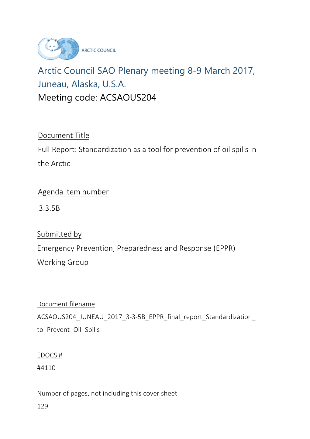 Standards for the Prevention of Oil Pollution in the Arctic