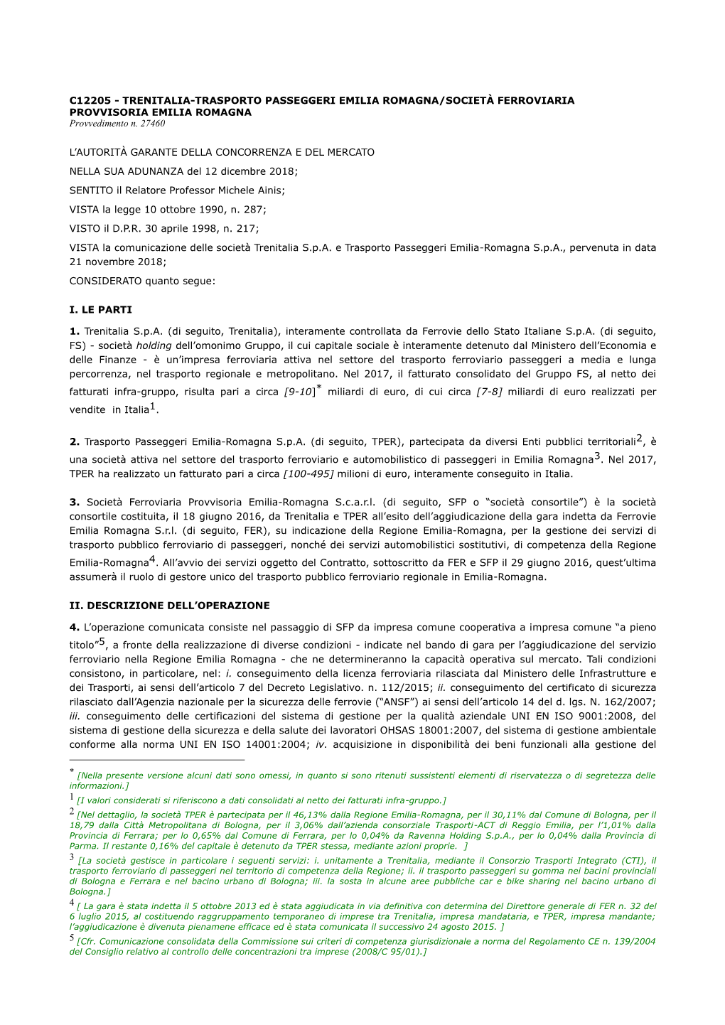 C12205 - TRENITALIA-TRASPORTO PASSEGGERI EMILIA ROMAGNA/SOCIETÀ FERROVIARIA PROVVISORIA EMILIA ROMAGNA Provvedimento N