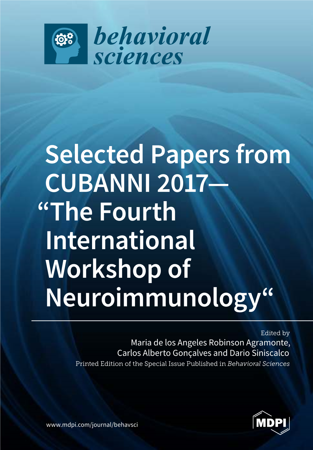 The Fourth International Workshop of Neuroimmunology“