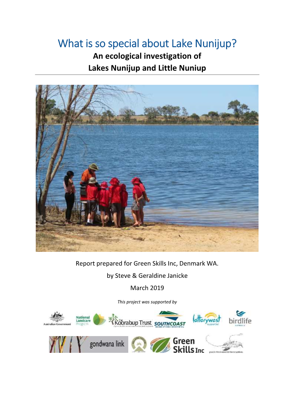 What Is So Special About Lake Nunijup? an Ecological Investigation of Lakes Nunijup and Little Nuniup