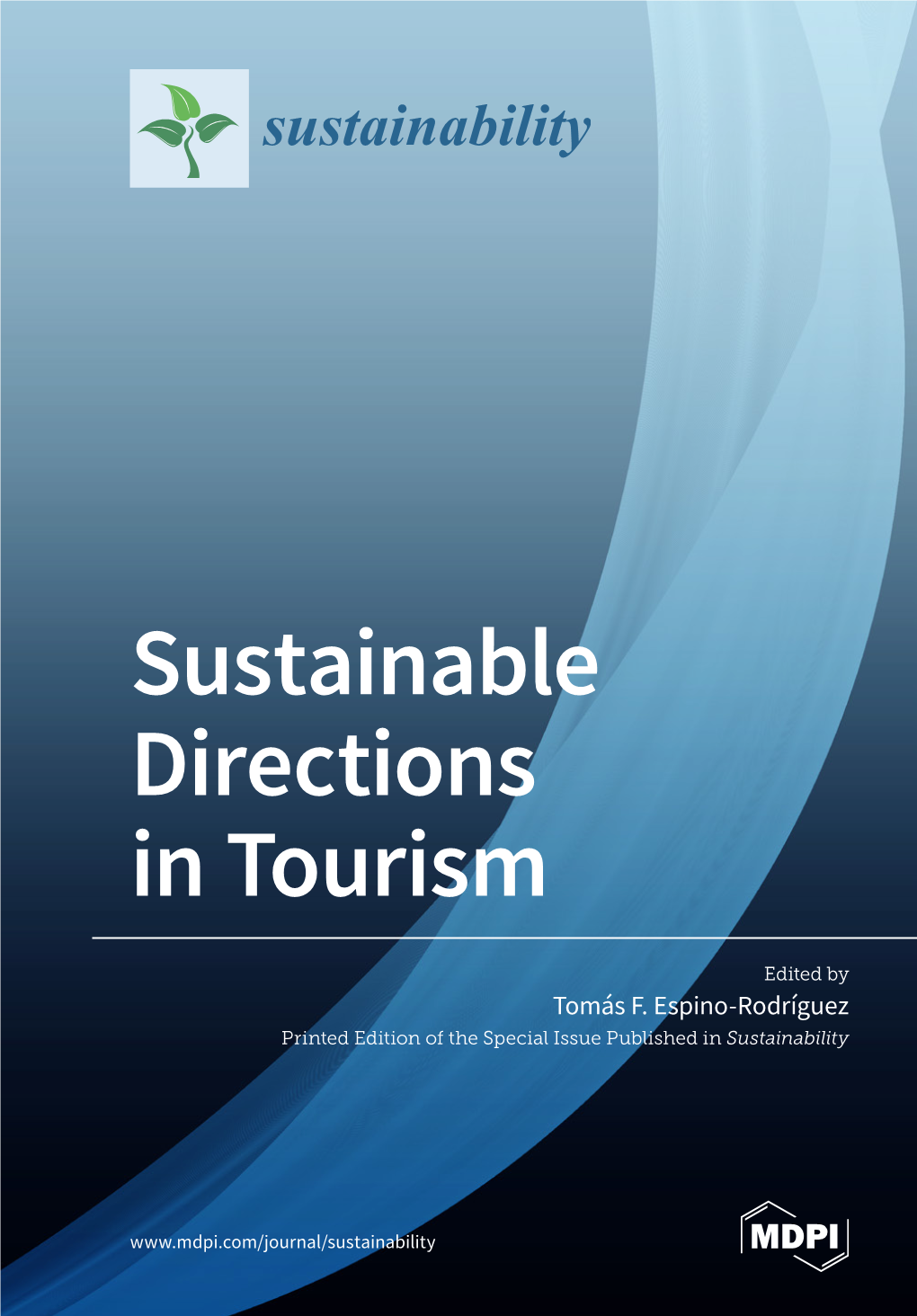 Sustainable Directions in Tourism