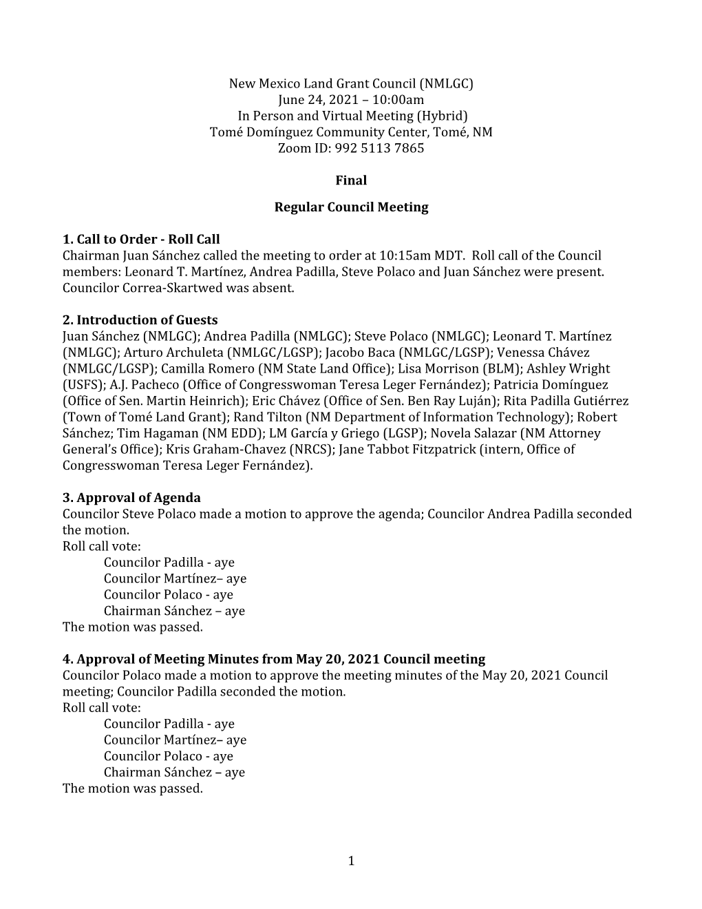 1 New Mexico Land Grant Council (NMLGC) June 24, 2021 – 10:00Am