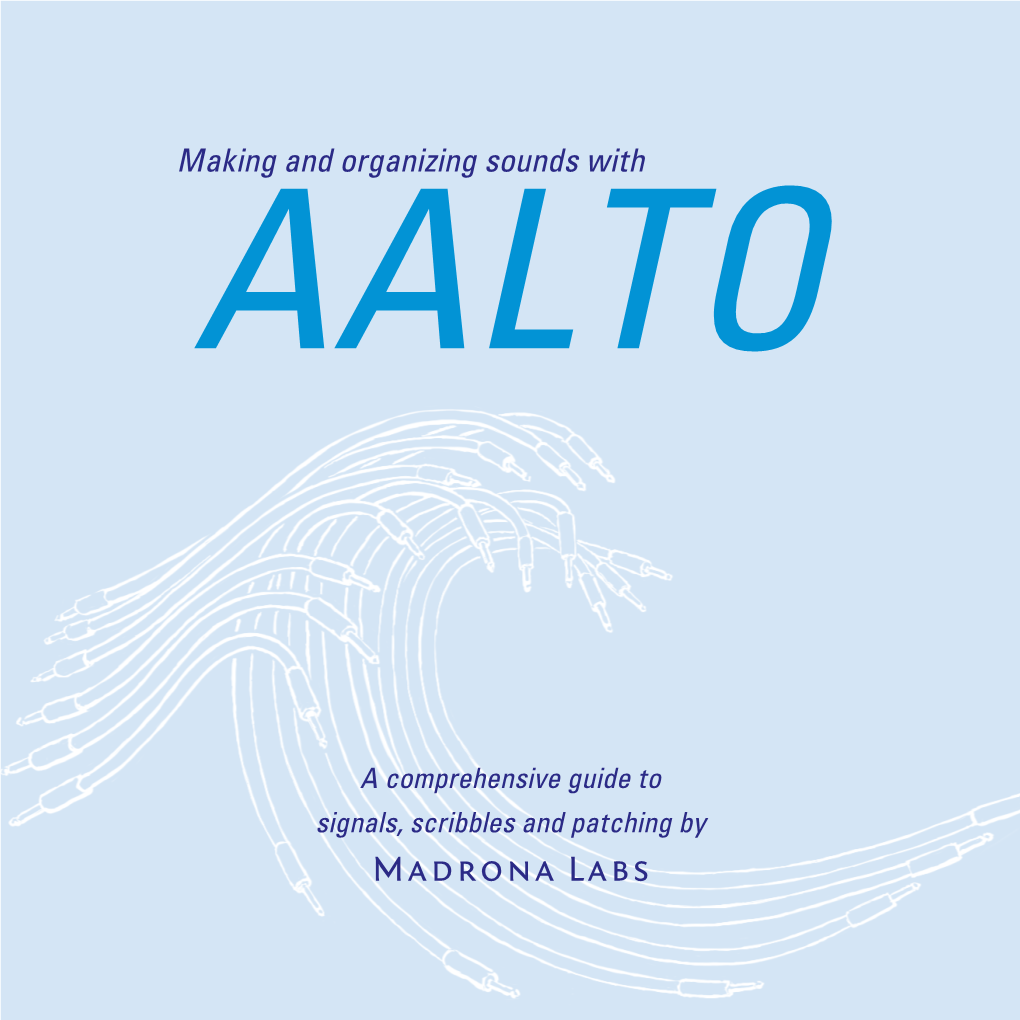 Aalto Manual by Madrona Labs