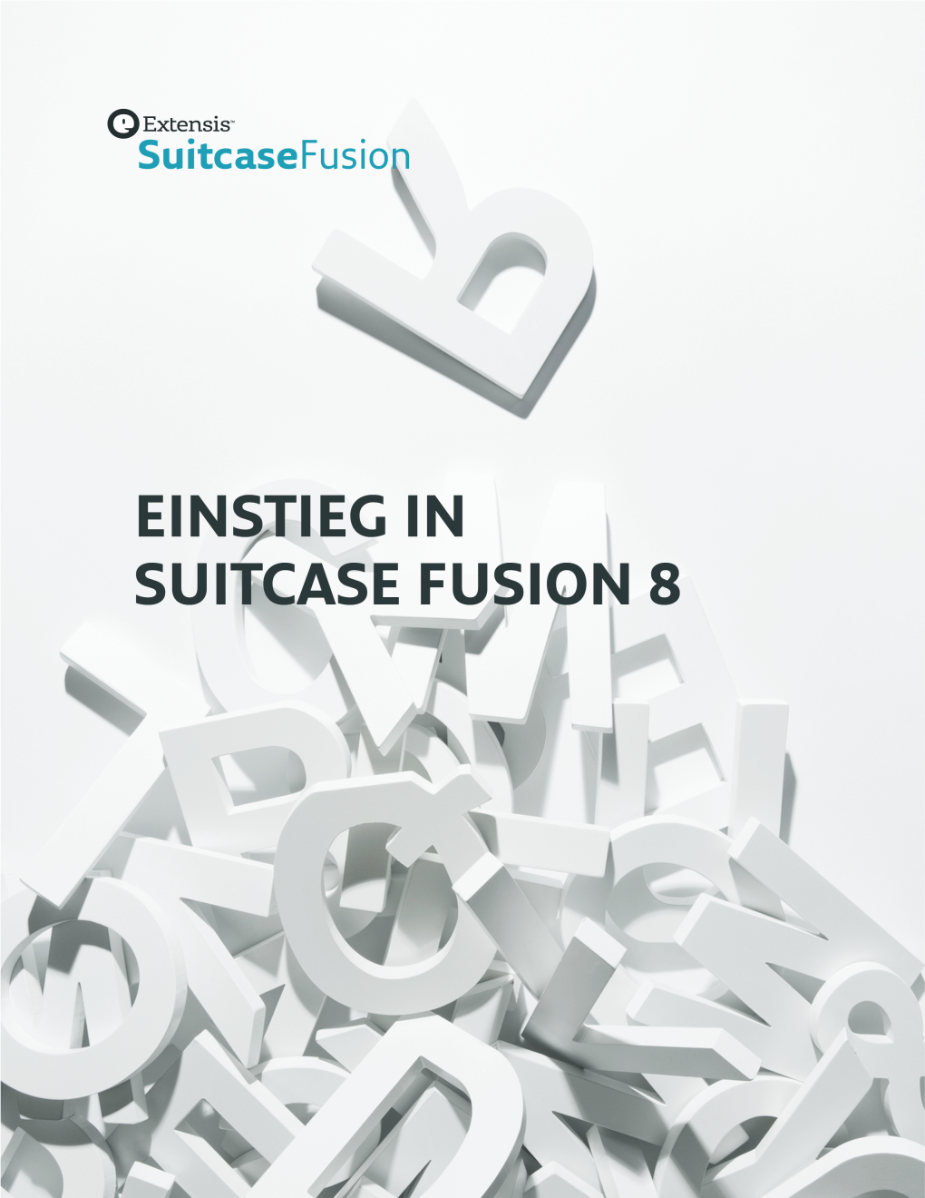 Einstieg in Suitcase Fusion 8