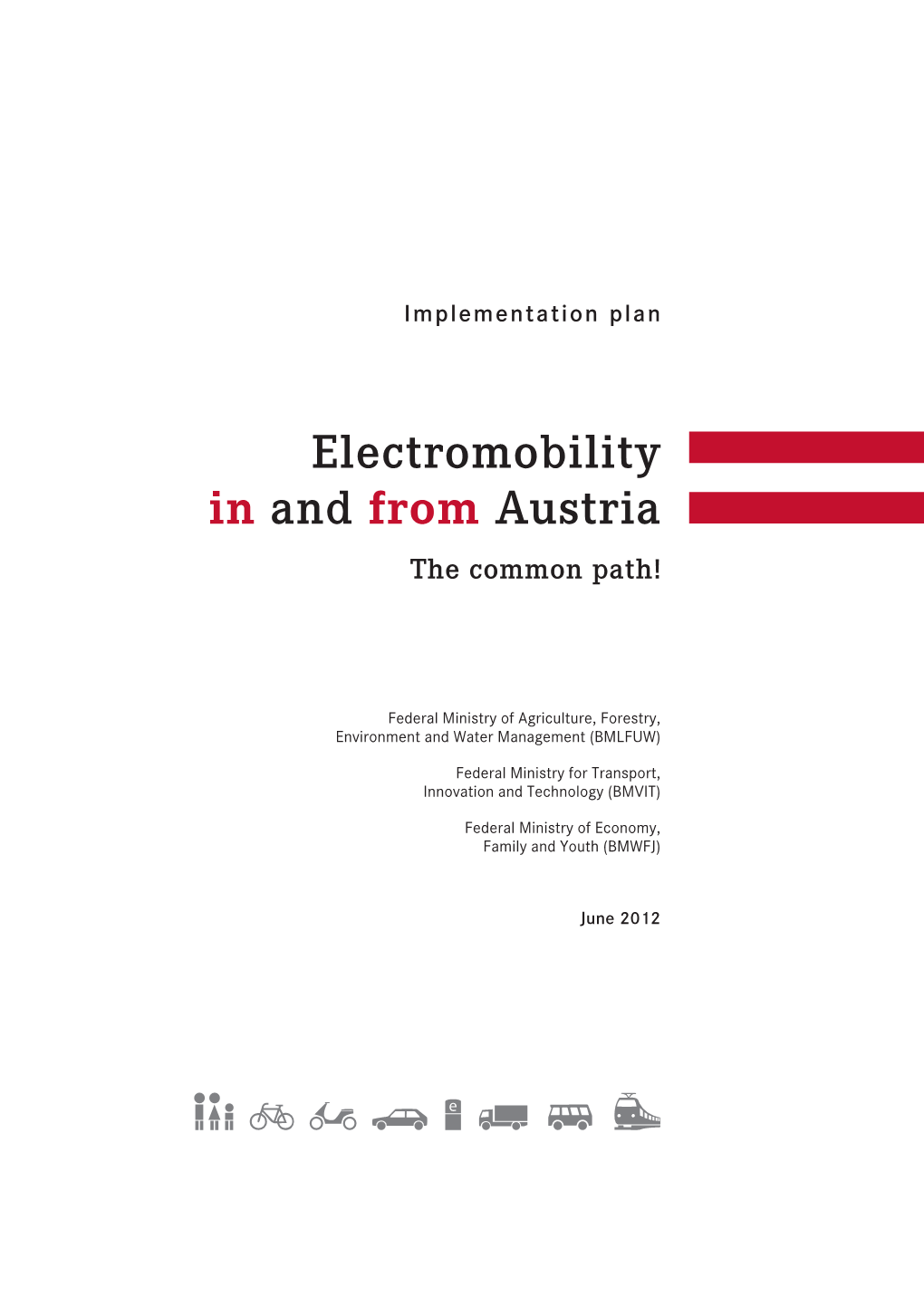 Implementation Plan: Electromobility in and from Austria