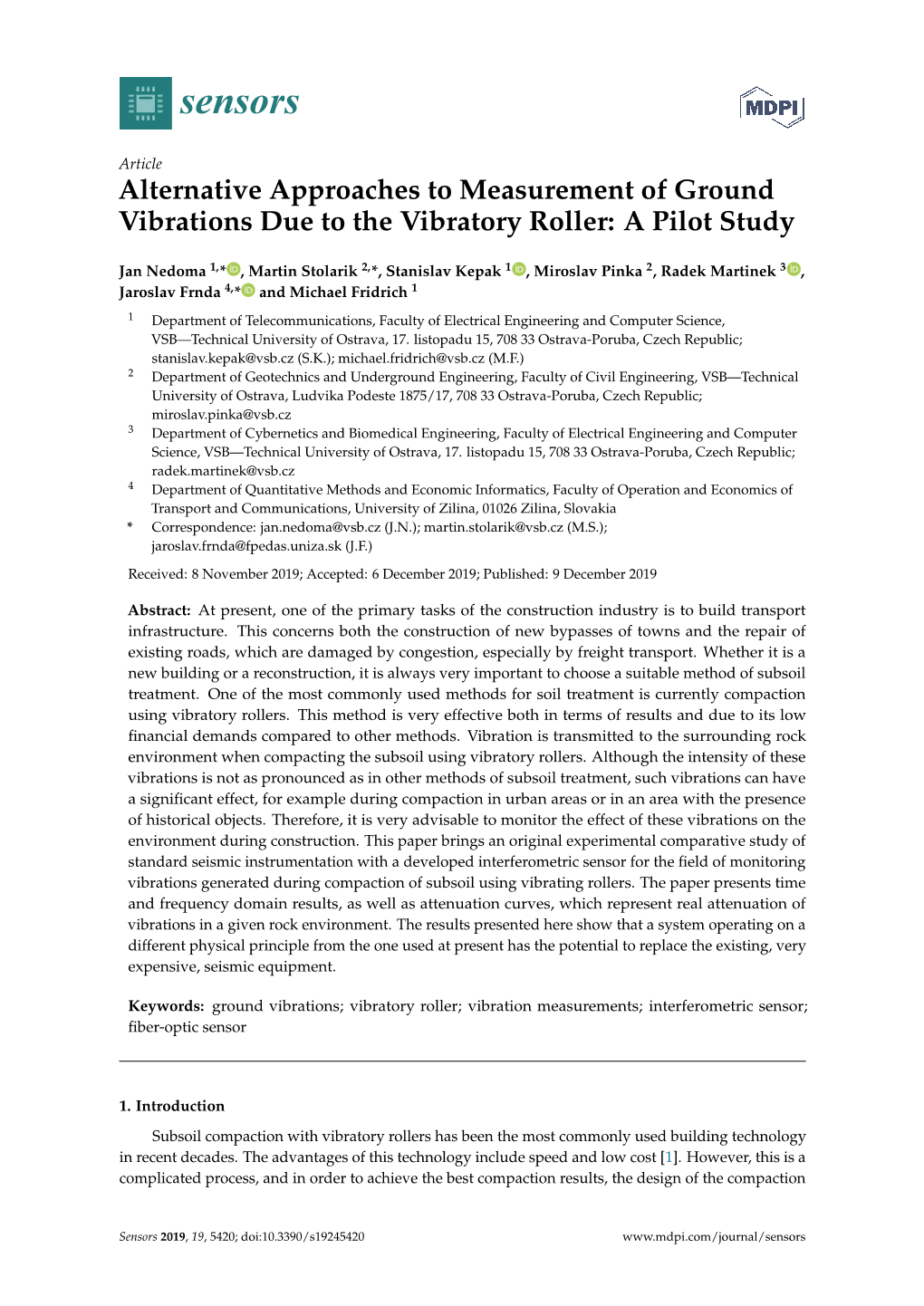 Alternative Approaches to Measurement of Ground Vibrations Due to the Vibratory Roller: a Pilot Study