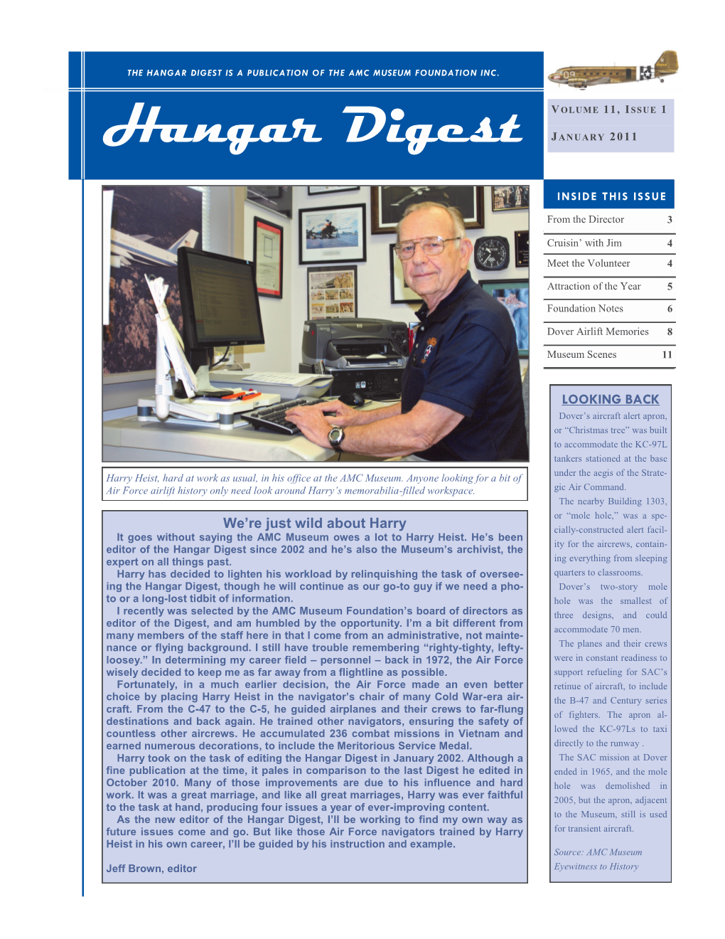 Hangar Digest Is a Publication of Th E Amc Museum Foundation Inc