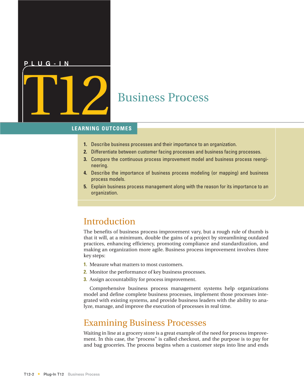 Business Process Management Along with the Reason for Its Importance to an Organization