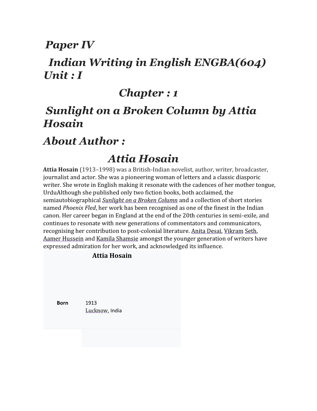 Unit : I Chapter : 1 Sunlight on a Broken Column by Attia Hosain