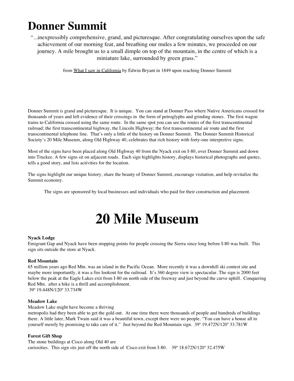 20 Mile Museum, Along Old Highway 40, Celebrates That Rich History with Forty-One Interpretive Signs