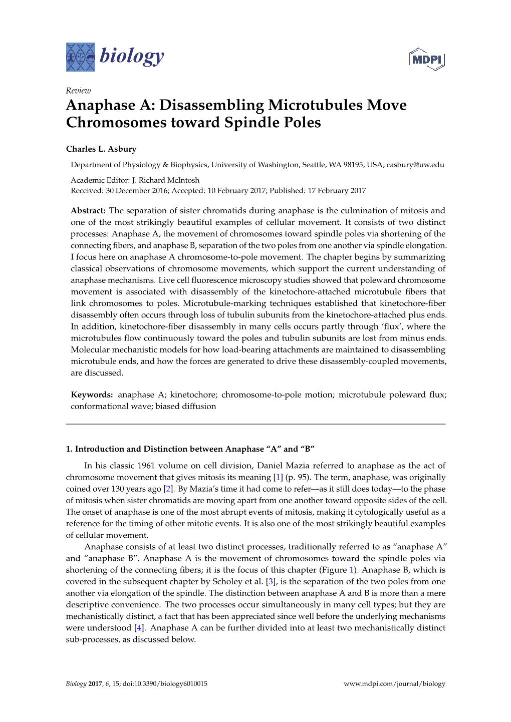 Anaphase A: Disassembling Microtubules Move Chromosomes Toward Spindle Poles