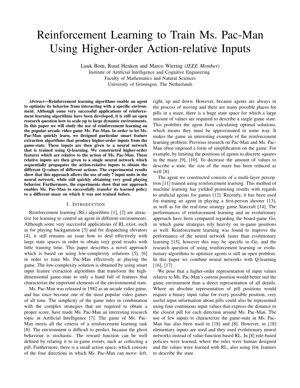 Reinforcement Learning to Train Ms. Pac-Man Using Higher-Order Action-Relative Inputs