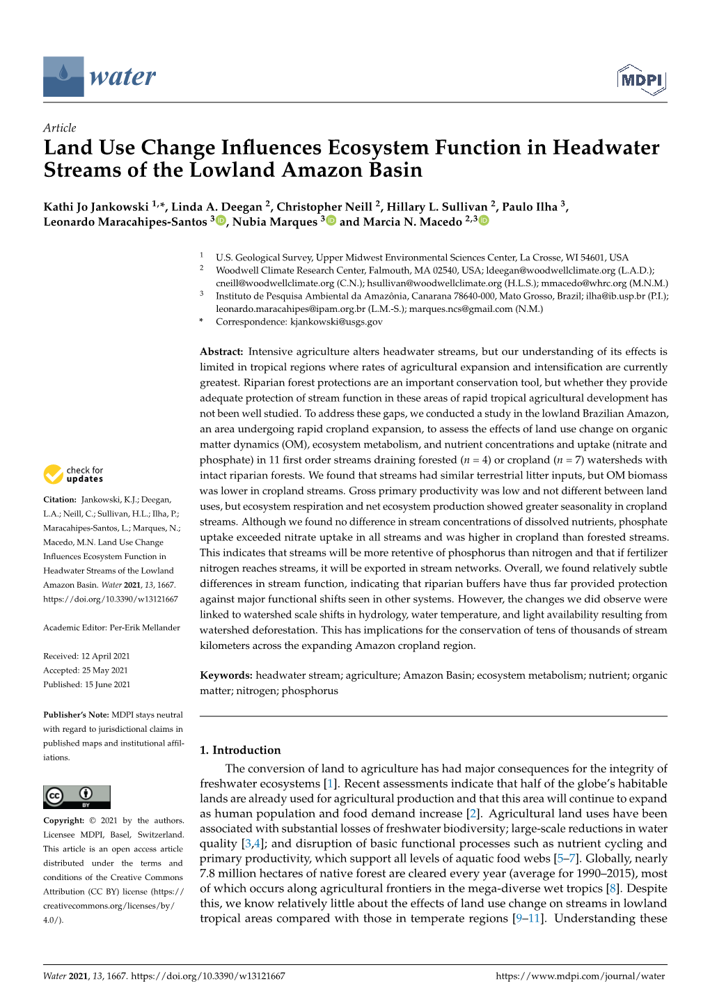 Land Use Change Influences Ecosystem Function in Headwater