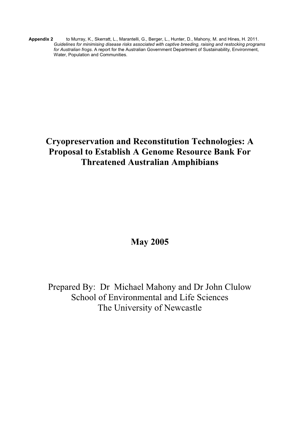Appendix 2: Cryopreservation and Reconstitution Technologies: a Proposal to Establish A