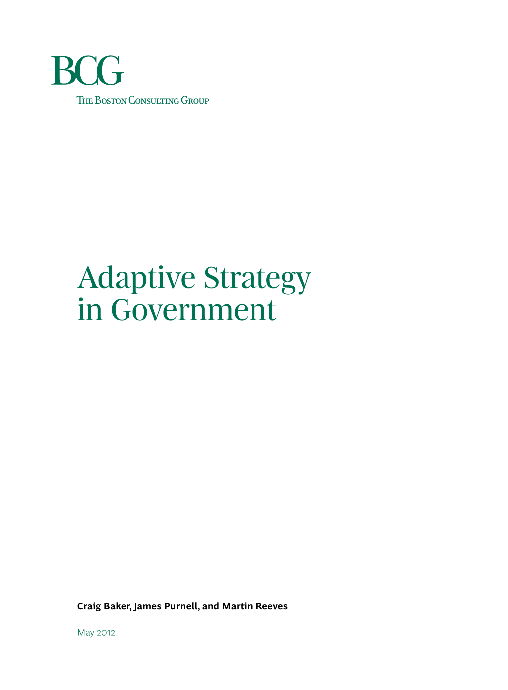 Adaptive Strategy in Government