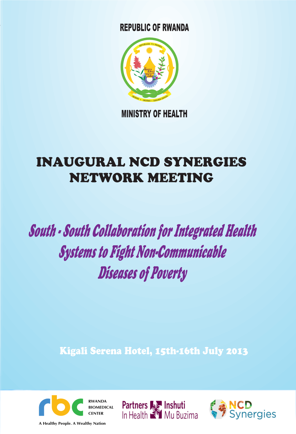 South Collaboration for Integrated Health Systems to Fight Non-Communicable Diseases of Poverty