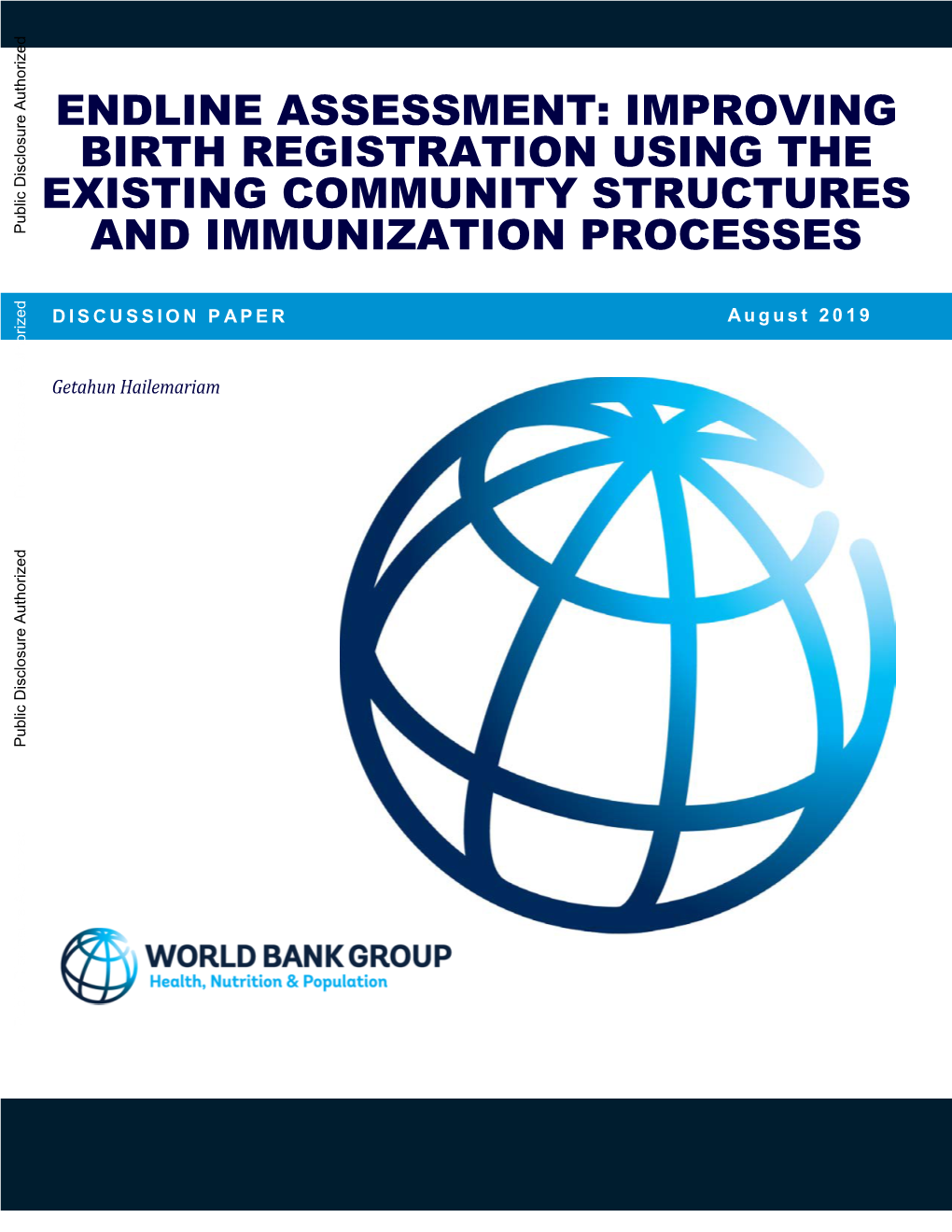 Improving Birth Registration Using the Existing Community Structures and Immunization Processes