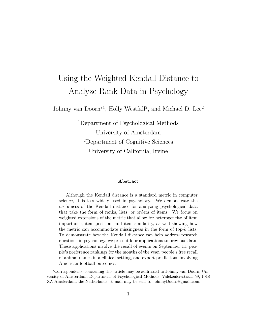 Using the Weighted Kendall Distance to Analyze Rank Data in Psychology