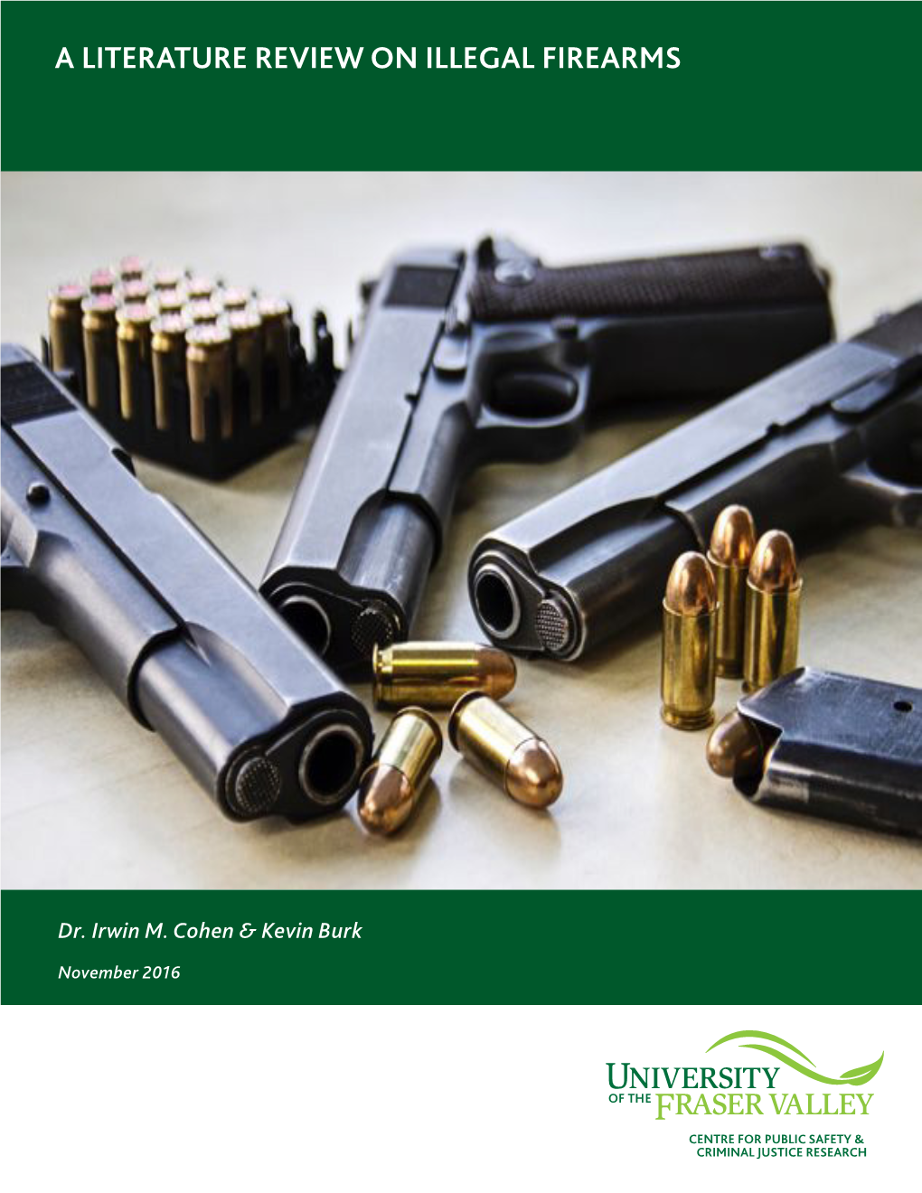 A Literature Review on Illegal Firearms
