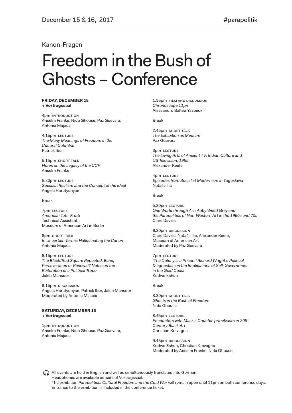Freedom in the Bush of Ghosts – Conference