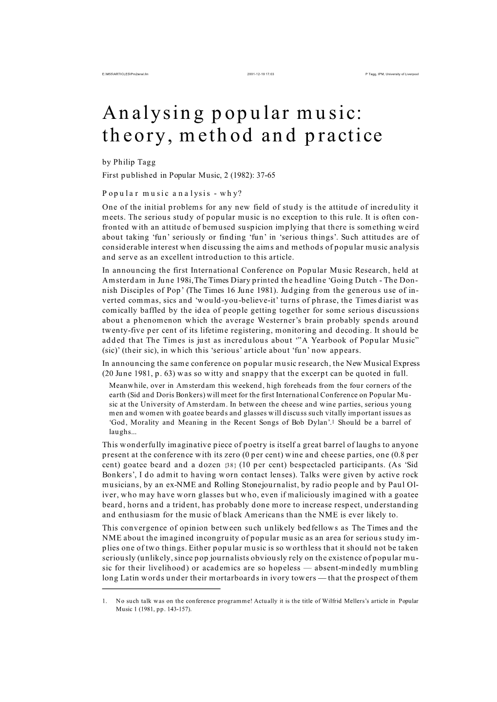 Analysing Popular Music: Theory, Method and Practice by Philip Tagg First Published in Popular Music, 2 (1982): 37-65