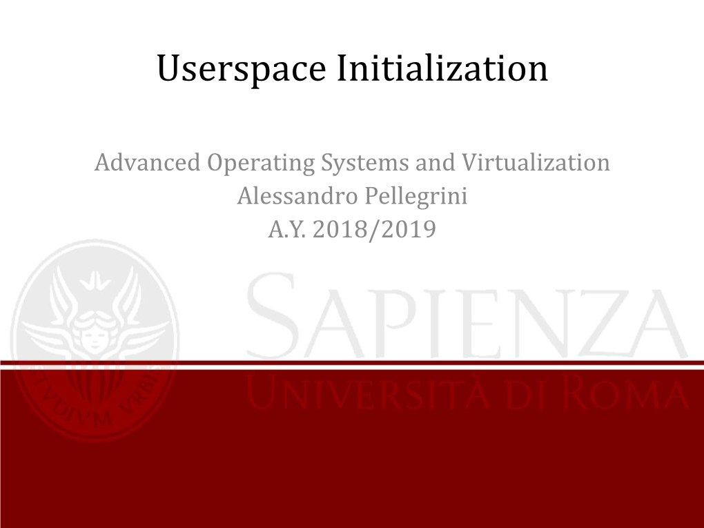 Userspace Initialization