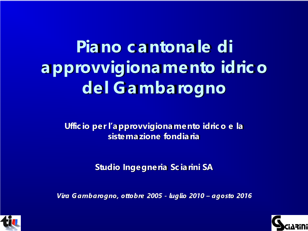 Piano Cantonale Di Approvvigionamento Idrico Del Gambarogno