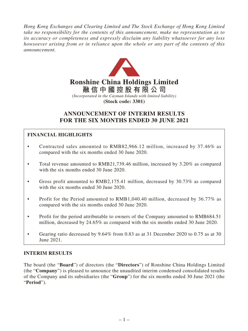 Ronshine China Holdings Limited 融信中國控股有限公司 (Incorporated in the Cayman Islands with Limited Liability) (Stock Code: 3301)