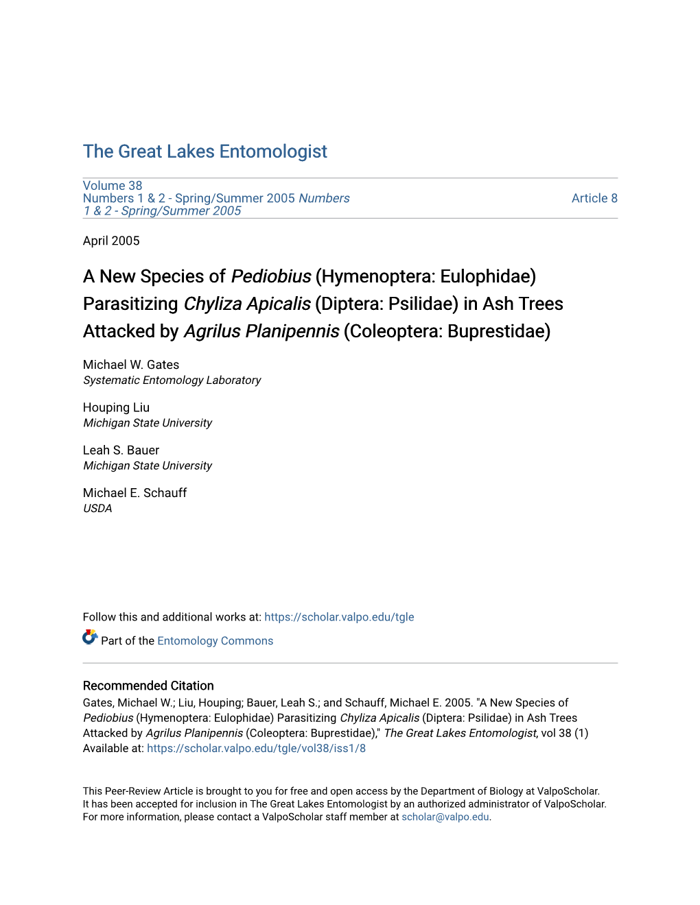 A New Species of Pediobius (Hymenoptera: Eulophidae) Parasitizing Chyliza Apicalis (Diptera: Psilidae) in Ash Trees Attacked By