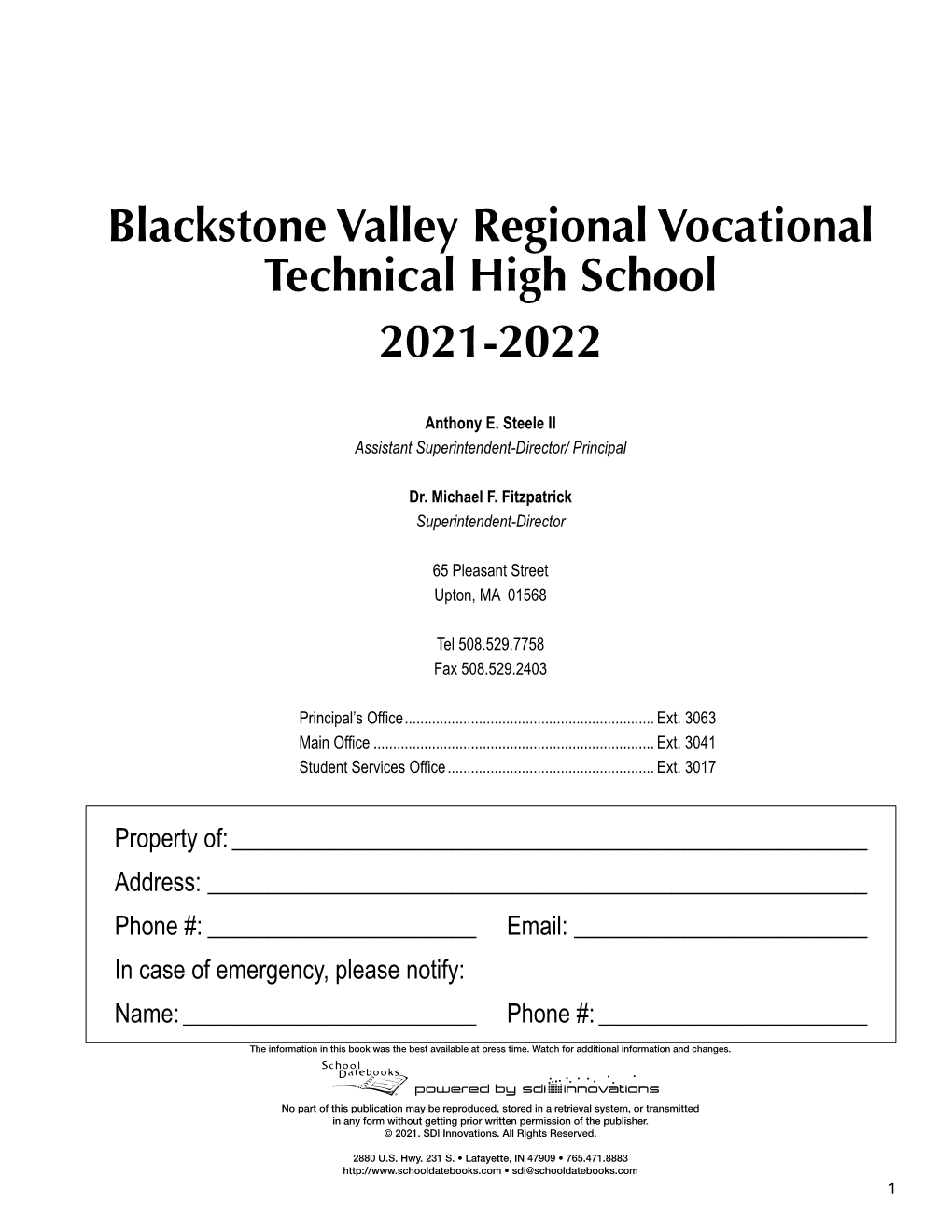 Blackstone Valley Regional Vocational Technical High School 2021-2022