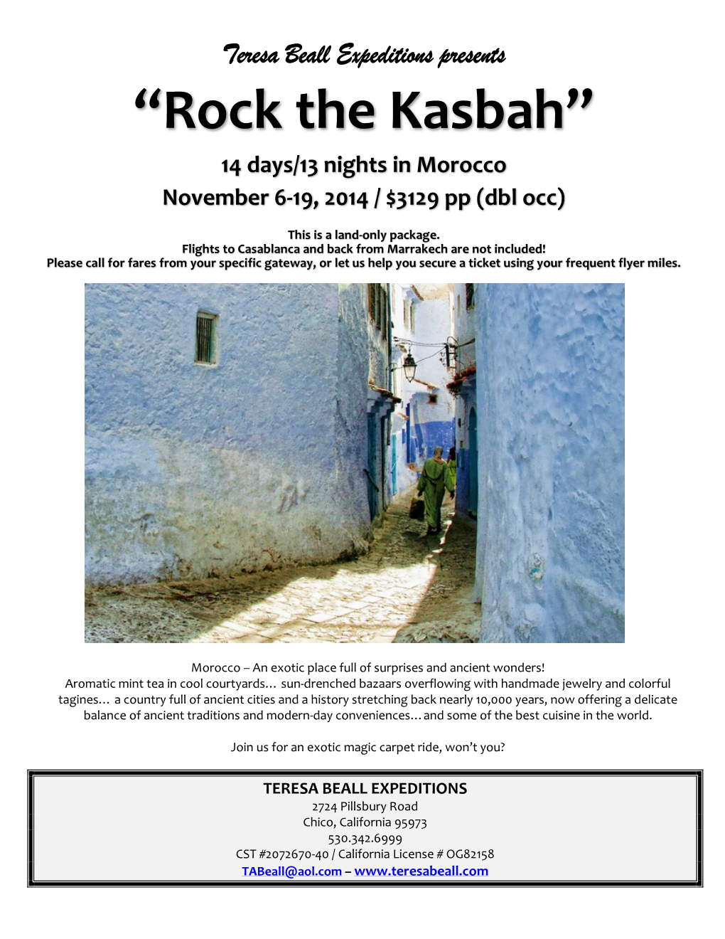 “Rock the Kasbah” 14 Days/13 Nights in Morocco