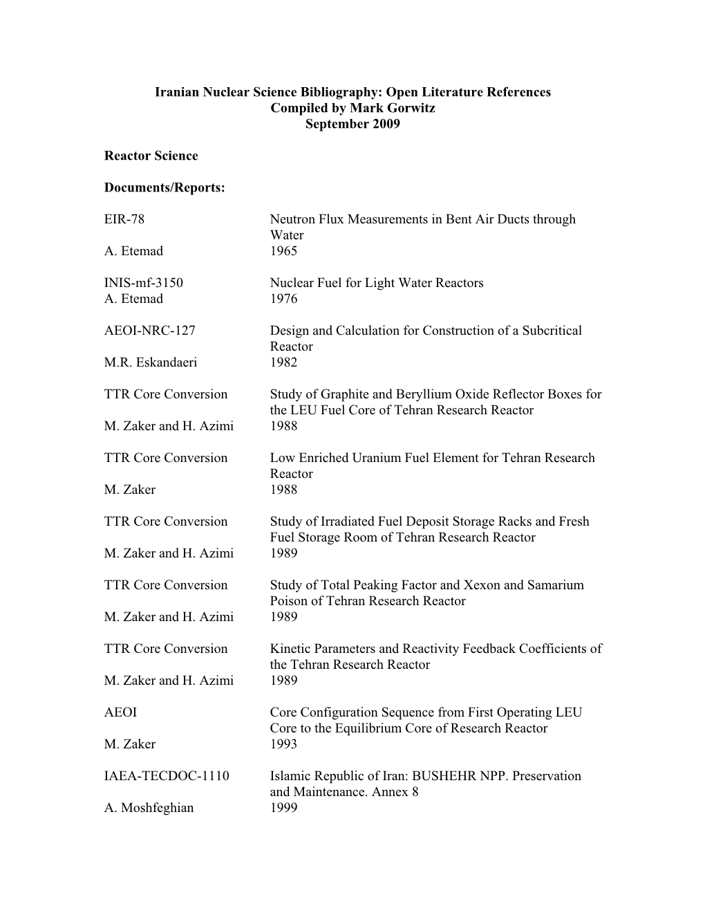 Iranian Nuclear Science Bibliography: Open Literature References Compiled by Mark Gorwitz September 2009