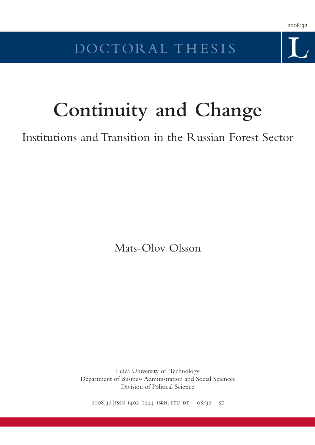 Continuity and Change: Institutions and Transition in the Russian Forest