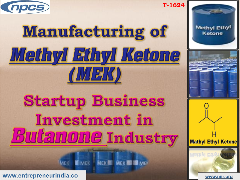 Manufacturing of Methyl Ethyl Ketone (MEK)