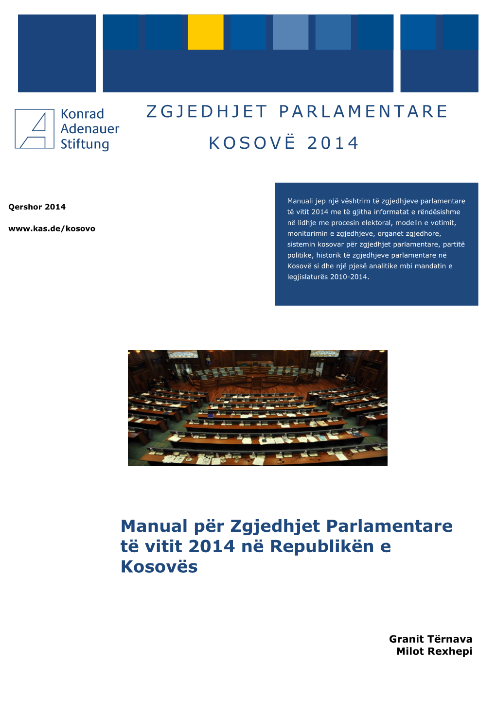ZGJEDHJET PARLAMENTARE KOSOVË 2014 Manual Për