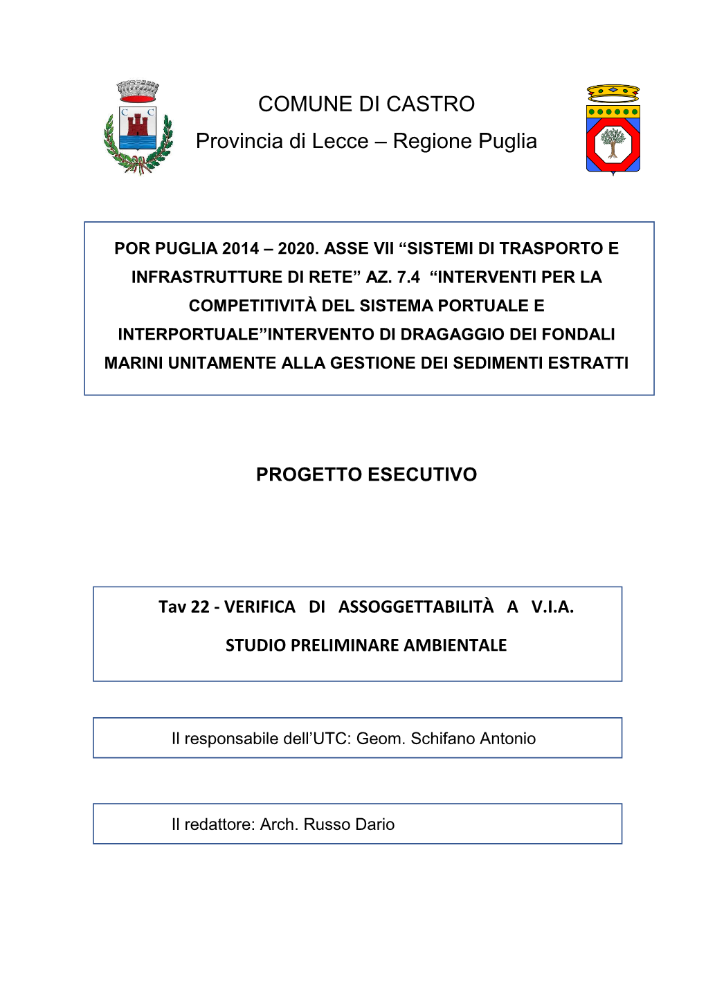 COMUNE DI CASTRO Provincia Di Lecce – Regione Puglia