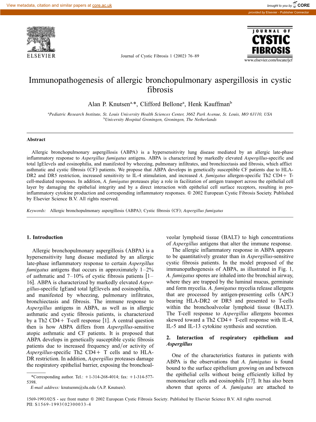 Immunopathogenesis of Allergic Bronchopulmonary Aspergillosis in Cystic Fibrosis
