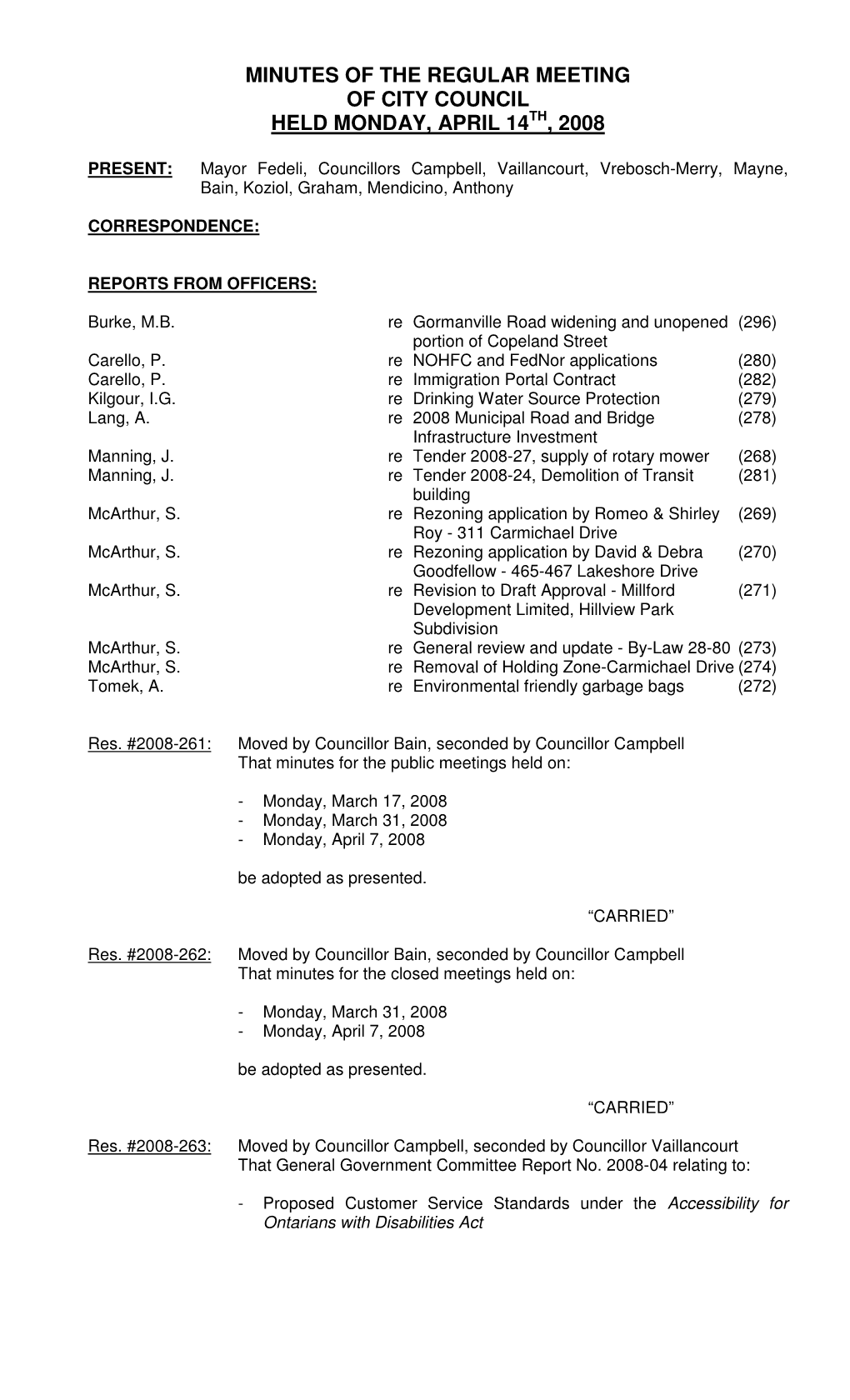 Minutes of the Regular Meeting of City Council Held Monday, April 14 , 2008