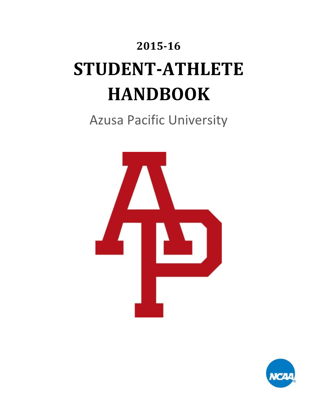 Student-Athlete Handbook August 2015 TABLE of CONTENT