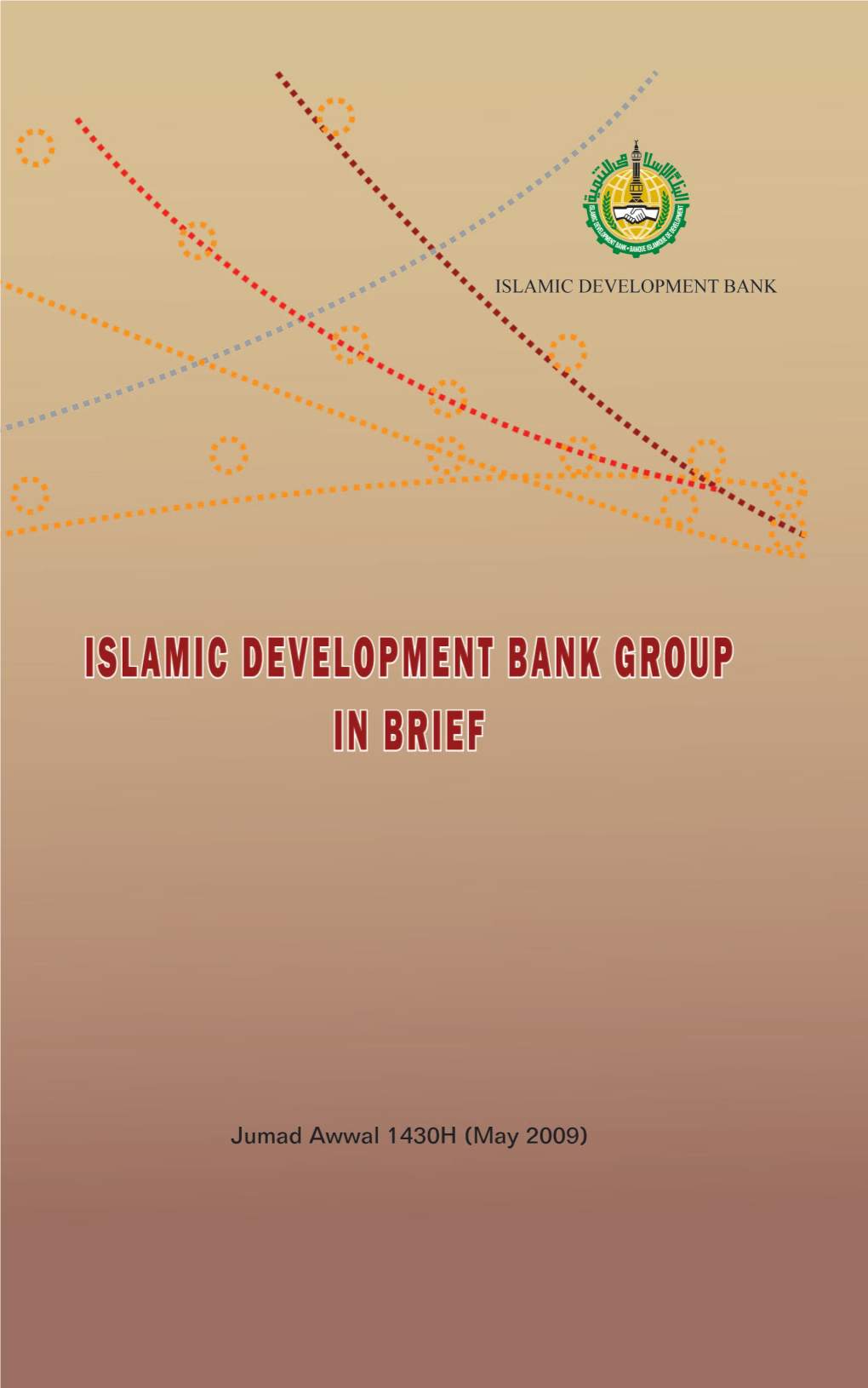 Islamic Development Bank Group in Brief