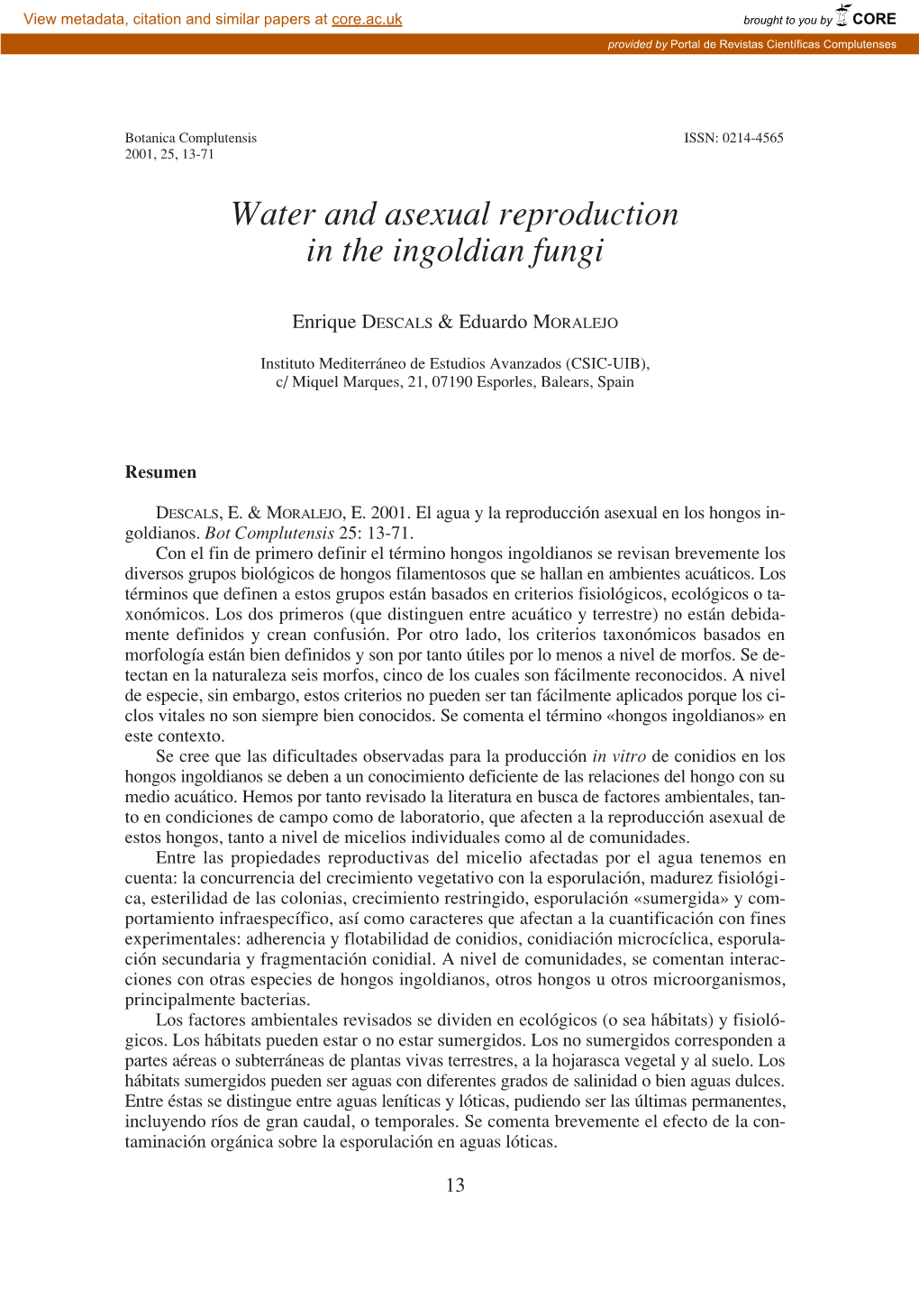 Water and Asexual Reproduction in the Ingoldian Fungi