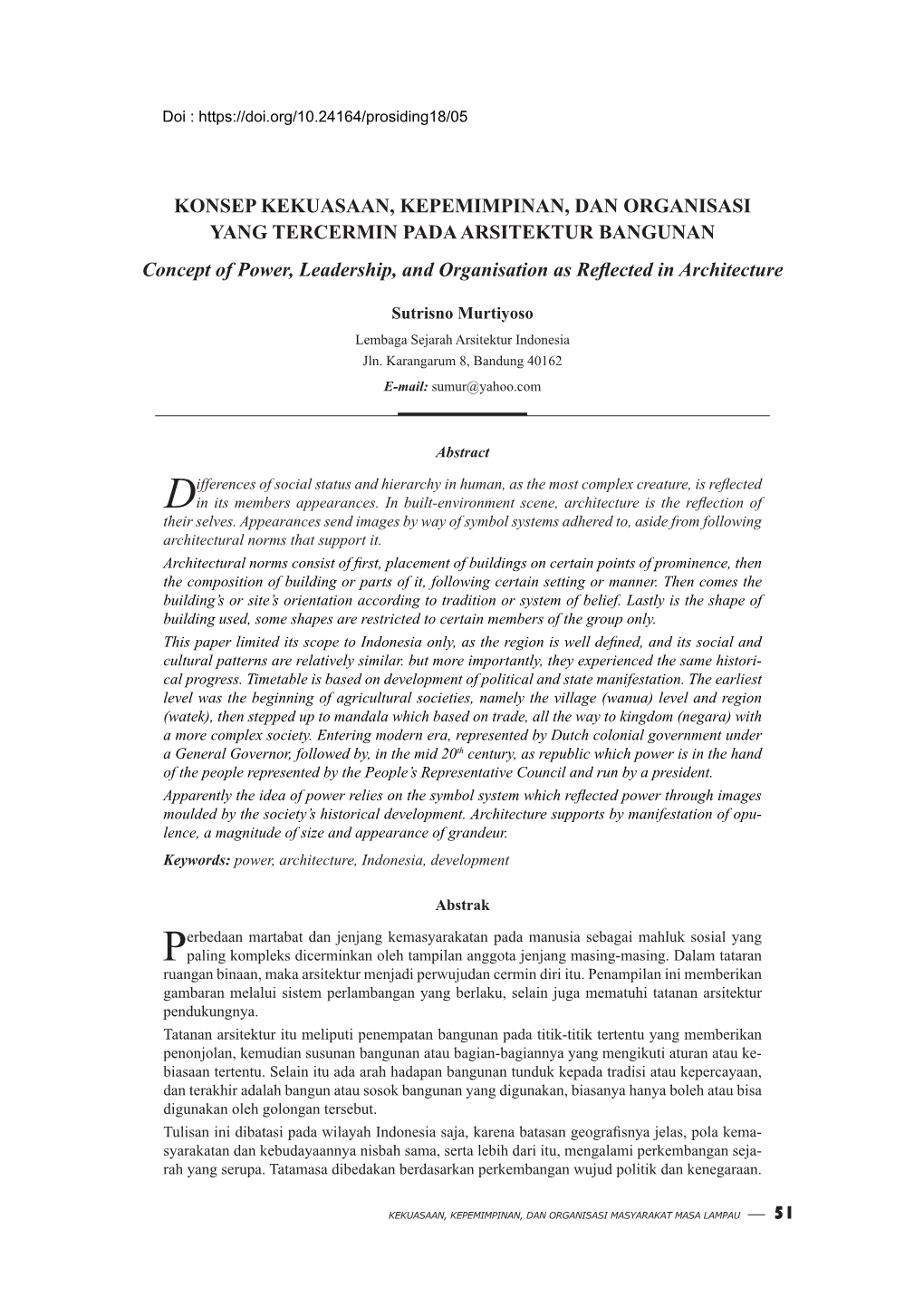 KONSEP KEKUASAAN, KEPEMIMPINAN, DAN ORGANISASI YANG TERCERMIN PADA ARSITEKTUR BANGUNAN Concept of Power, Leadership, and Organisation As Reflected in Architecture